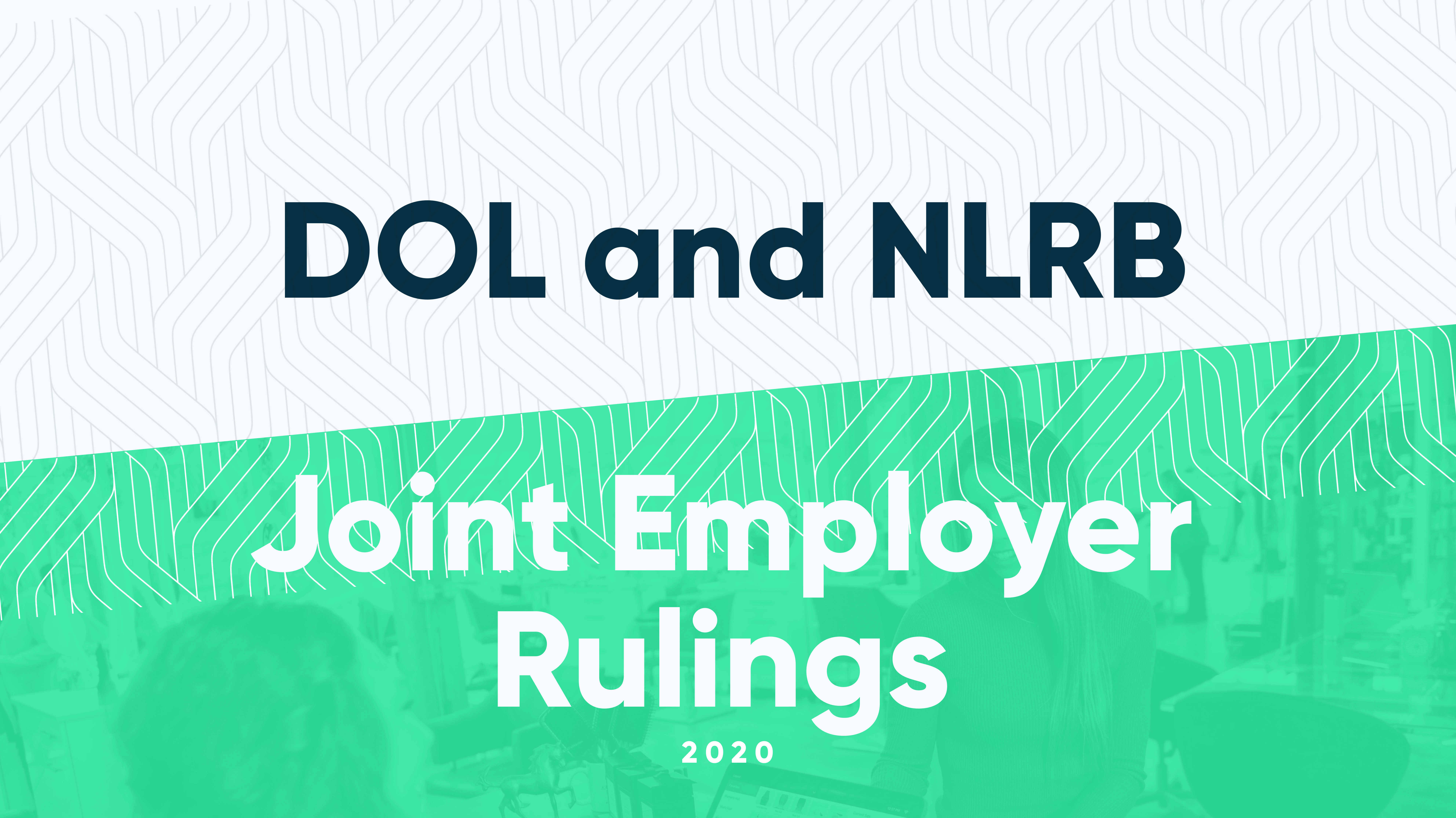 Understanding the joint employer rule