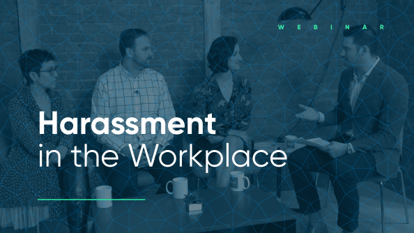 Harassment in the Workplace